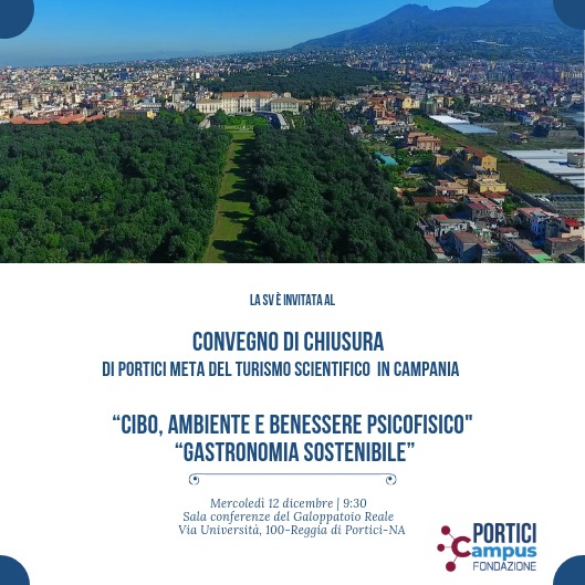 Portici: “Meta del Turismo Scientifico in Campania”