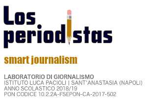 LOS PERIODISTAS, il laboratorio degli studenti dell’Istituto Pacioli di Sant’Anastasia