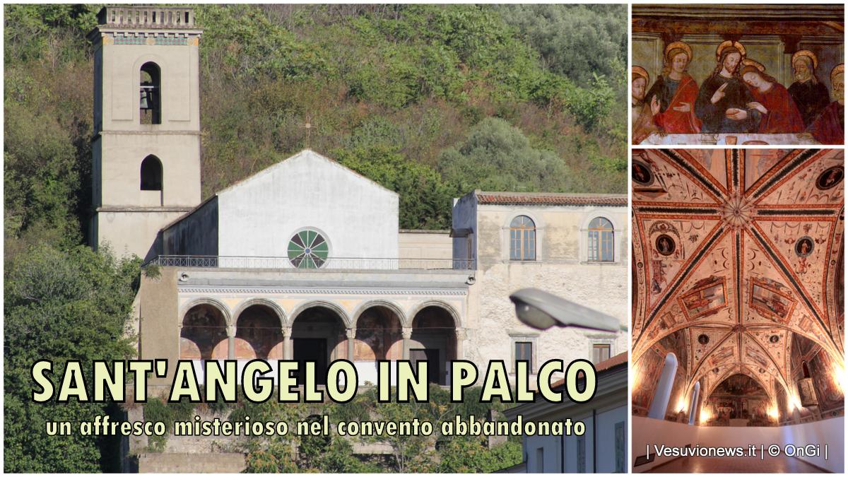 Il convento di Sant’Angelo. Uno straordinario “Palco” con vista Vesuvio