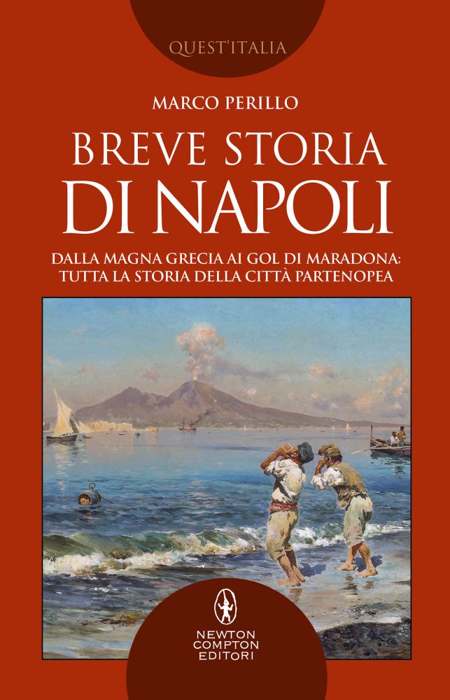 Breve storia di Napoli di Marco Perillo